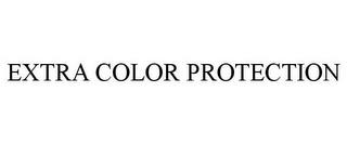 EXTRA COLOR PROTECTION trademark