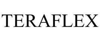 TERAFLEX trademark