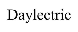 DAYLECTRIC trademark