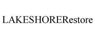 LAKESHORERESTORE trademark