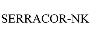 SERRACOR-NK trademark