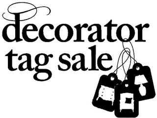 DECORATOR TAG SALE trademark