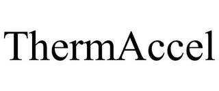 THERMACCEL trademark