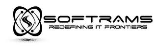 SOFTRAMS REDEFINING IT FRONTIERS trademark