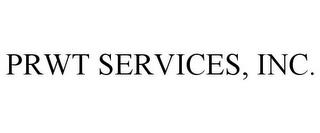 PRWT SERVICES, INC. trademark