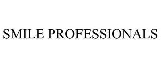 SMILE PROFESSIONALS trademark