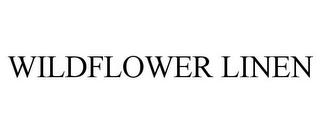 WILDFLOWER LINEN trademark