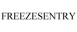 FREEZESENTRY trademark