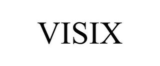 VISIX trademark