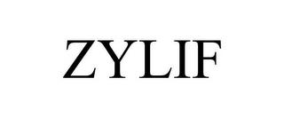 ZYLIF trademark