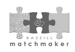 BAZZILL MATCHMAKER trademark