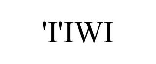 'I'IWI trademark