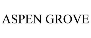 ASPEN GROVE trademark