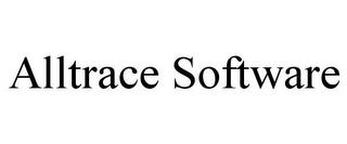 ALLTRACE SOFTWARE trademark