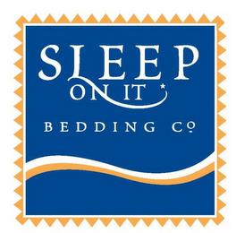 SLEEP ON IT BEDDING CO. trademark