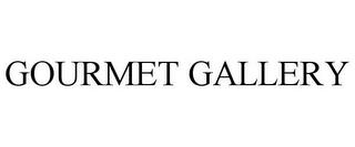 GOURMET GALLERY trademark