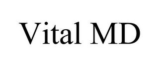 VITAL MD trademark