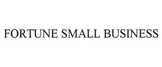 FORTUNE SMALL BUSINESS trademark