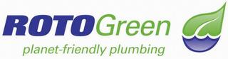 ROTOGREEN PLANET-FRIENDLY PLUMBING trademark