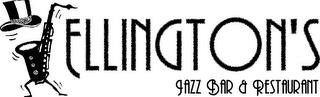 ELLINGTON'S JAZZ BAR & RESTAURANT trademark