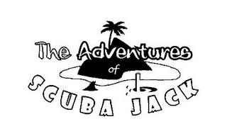 THE ADVENTURES OF SCUBA JACK trademark