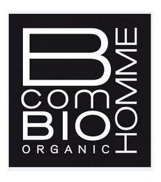 B COM BIO ORGANIC HOMME trademark