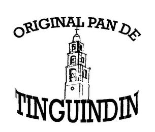 ORIGINAL PAN DE TINGUINDIN trademark