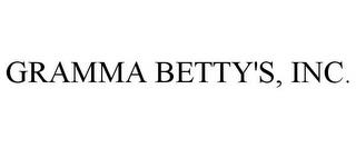 GRAMMA BETTY'S, INC. trademark