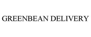 GREENBEAN DELIVERY trademark