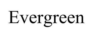 EVERGREEN trademark