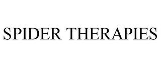 SPIDER THERAPIES trademark