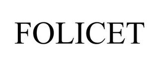 FOLICET trademark