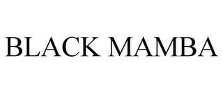 BLACK MAMBA trademark