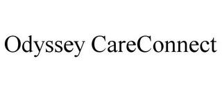 ODYSSEY CARECONNECT trademark