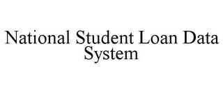 NATIONAL STUDENT LOAN DATA SYSTEM trademark