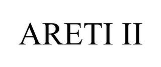 ARETI II trademark