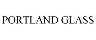 PORTLAND GLASS trademark