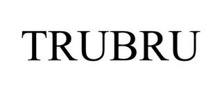 TRUBRU trademark