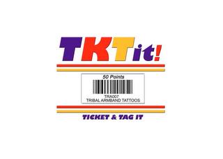 TKTIT! 50 POINTS TRA007 TRIBAL ARMBAND TATTOOS TICKET & TAG IT trademark