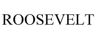 ROOSEVELT trademark