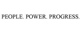 PEOPLE. POWER. PROGRESS. trademark