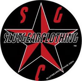 S G C SLUT GEAR CLOTHING SLUTGEARCLOTHING.COM trademark