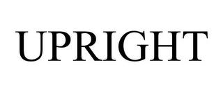 UPRIGHT trademark