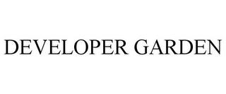 DEVELOPER GARDEN trademark