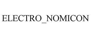 ELECTRO_NOMICON trademark