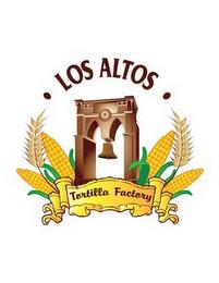 · LOS ALTOS · TORTILLA FACTORY trademark