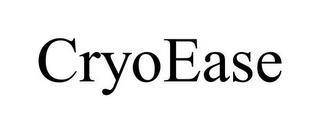 CRYOEASE trademark