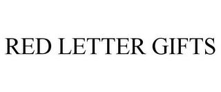 RED LETTER GIFTS trademark