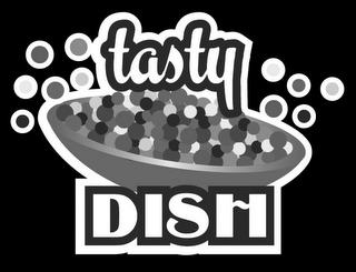 TASTY DISH trademark