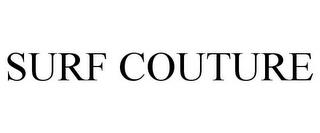 SURF COUTURE trademark